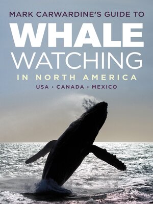 cover image of Mark Carwardine's Guide to Whale Watching in North America